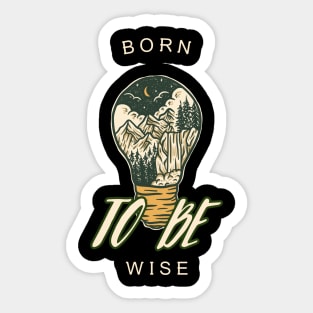 Born Wise: Nature's Trail - Hiking Adventure Under the Stars Sticker
